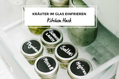 Kräuter im Glas einfrieren